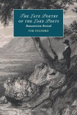 Late Poetry of the Lake Poets
