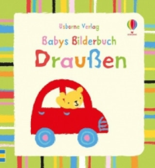 Babys Bilderbuch: Draußen