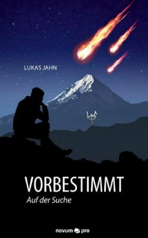 Vorbestimmt