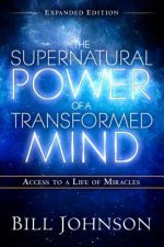 Supernatural Power Of A Transformed Mind Expanded Editio, Th