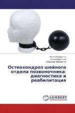 Osteohondroz shejnogo otdela pozvonochnika: diagnostika i reabilitaciya