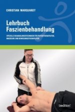 Lehrbuch Faszienbehandlung