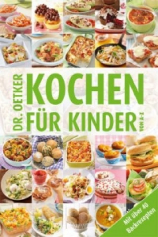 Dr. Oetker Kochen für Kinder von A-Z