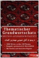 Grundwortschatz Deutsch - Afghanisch / Paschtu BAND 1. Bd.1