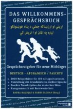 Das Willkommens-Gesprächsbuch Deutsch - Afghanisch/Paschtu