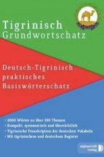 Tigrinisch Grundwortschatz. Bd.1