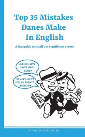 Top 35 Mistakes Danes Make in English