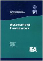 IEA International Civic and Citizenship Education Study 2016 Assessment Framework