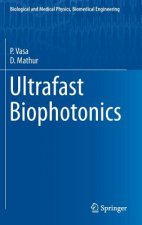 Ultrafast Biophotonics