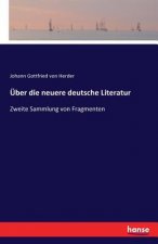 UEber die neuere deutsche Literatur