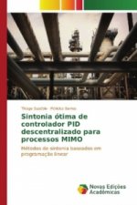 Sintonia ótima de controlador PID descentralizado para processos MIMO