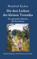 Die drei Lichter der kleinen Veronika