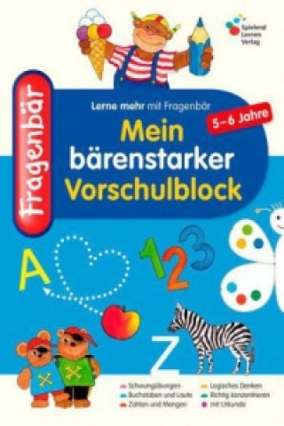 Fragenbär - Mein bärenstarker Vorschulblock