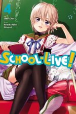 School-Live!, Vol. 4