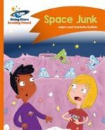 Reading Planet - Space Junk - Orange: Comet Street Kids