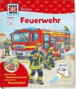 WAS IST WAS Junior Band 4. Feuerwehr