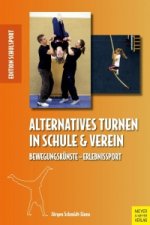 Alternatives Turnen in Schule & Verein