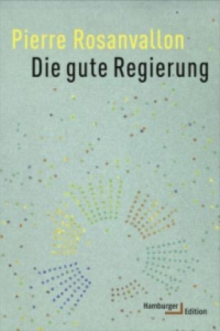 Die gute Regierung