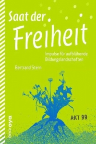 Saat der Freiheit