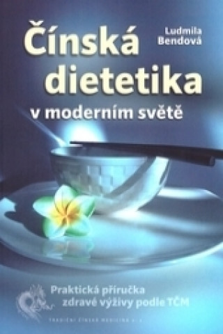 Čínská dietetika v moderním světě