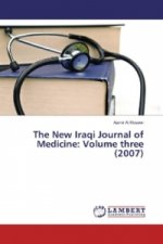 The New Iraqi Journal of Medicine: Volume three (2007)