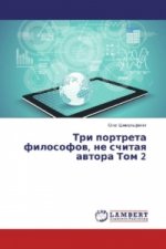 Tri portreta filosofov, ne schitaya avtora Tom 2