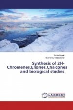 Synthesis of 2H-Chromenes,Enones,Chalcones and biological studies