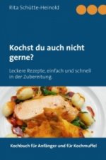 Kochst du auch nicht gerne?