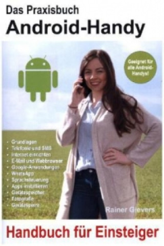 Das Praxisbuch Android-Handy
