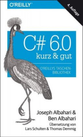 C# 6.0 - kurz & gut