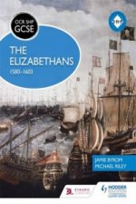 OCR GCSE History SHP: The Elizabethans, 1580-1603