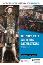 Hodder GCSE History for Edexcel: Henry VIII and his ministers, 1509-40