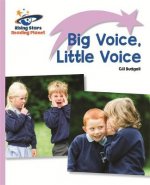 Reading Planet - Big Voice, Little Voice - Lilac: Lift-off
