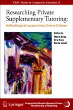 Researching Private Supplementary Tutoring - Methodological Lessons from Diverse Cultures