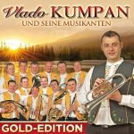 Vlado Kumpan und seine Musikanten - Gold Edition, 2 Audio-CDs