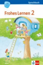 Frohes Lernen Sprachbuch 2. Ausgabe Bayern