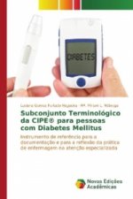 Subconjunto Terminológico da CIPE® para pessoas com Diabetes Mellitus