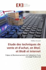 Etude des techniques de vente et d'achat, en BtoC et BtoB et internet