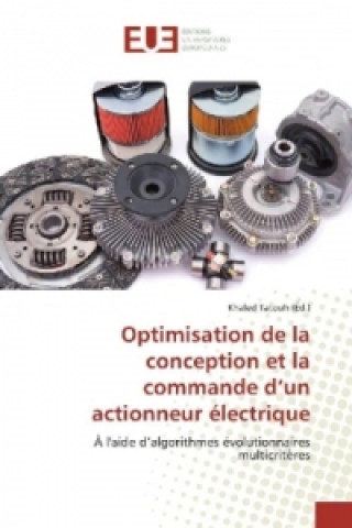 Optimisation de la conception et la commande d'un actionneur électrique