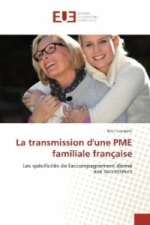 La transmission d'une PME familiale française