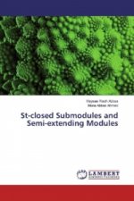 St-closed Submodules and Semi-extending Modules