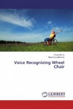 Voice Recognizing Wheel Chair