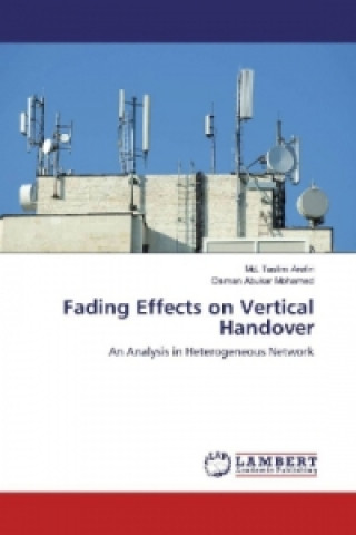 Fading Effects on Vertical Handover