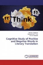 Cognitive Study of Positive and Negative Words in Literary Translation