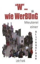 W... wie WerBU(H)nG