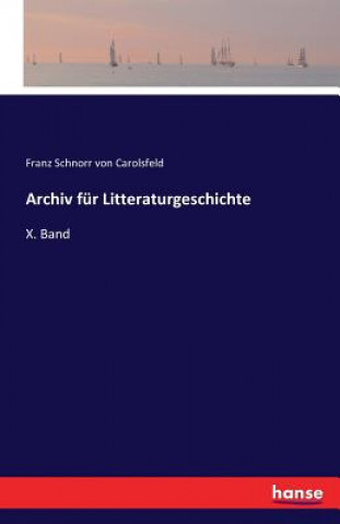 Archiv fur Litteraturgeschichte