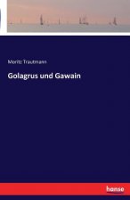 Golagrus und Gawain
