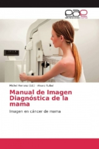 Manual de Imagen Diagnóstica de la mama