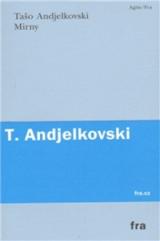 Tašo Andjelkovski - Mirny