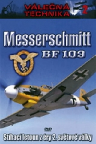 Messerschmitt BF109 - Válečná technika 2 - DVD